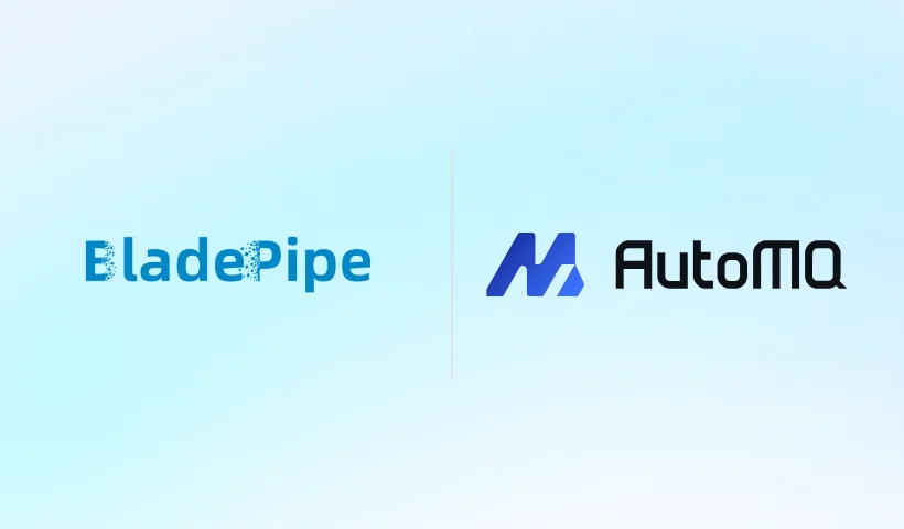AutoMQ and BladePipe Announce Strategic Collaboration